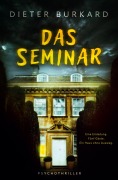 Cover-Bild zum Titel 'Das Seminar' von 'Dieter Burkard'