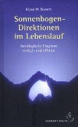Cover-Bild zum Titel 'Sonnenbogen-Direktion im Lebenslauf' von 'Klaus W. Bonert'