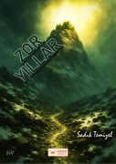 Cover-Bild zum Titel 'Zor Yillar' von 'Sadik Temizel'