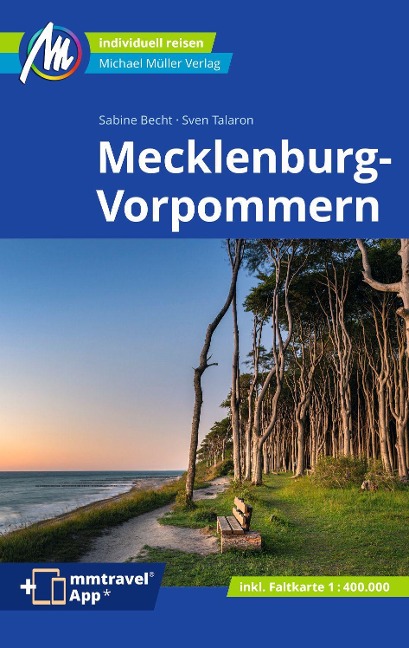 Mecklenburg-Vorpommern Reiseführer Michael Müller Verlag - Sven Talaron, Sabine Becht