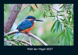 Cover-Bild zum Titel 'Welt der Vögel 2027 Fotokalender DIN A4' von 'Tobias Schmitt, Kevin Heber'