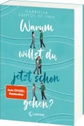 Cover-Bild zum Titel 'Warum willst du jetzt schon gehen?' von 'Gabriella Santos de Lima'