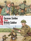 German Soldier vs British Soldier - Stephen Bull