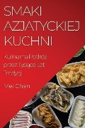 Smaki Azjatyckiej Kuchni - Mei Chen