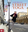 Cover-Bild zum Titel 'Street Yoga' von 'Jack Waldas'