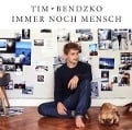 Cover-Bild zum Titel 'Immer noch Mensch' von 'Tim Bendzko'