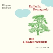Cover-Bild zum Titel 'Die Libanonzeder' von 'Raffaella Romagnolo'