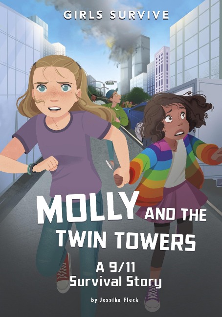 Molly and the Twin Towers - Jessika Fleck