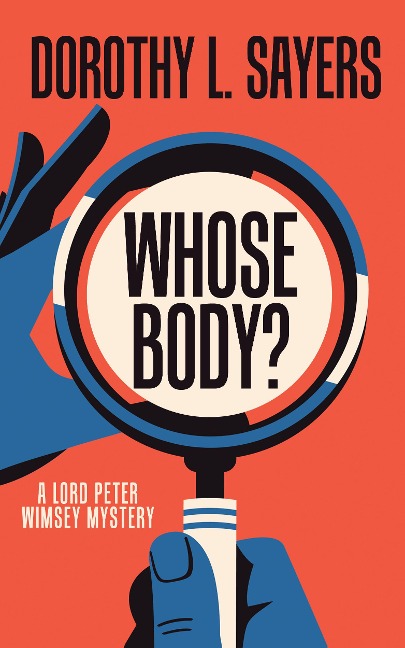 Whose Body? - Dorothy L. Sayers