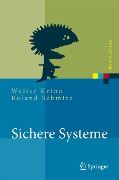 Cover-Bild zum Titel 'Sichere Systeme' von 'Walter Kriha, Roland Schmitz'