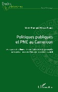 Cover-Bild zum Titel 'Politiques publiques et PME au Cameroun' von 'Pouka Pouka'