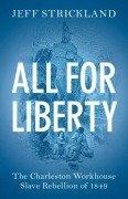 Cover-Bild zum Titel 'All for Liberty' von 'Jeff Strickland'