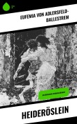 Cover-Bild zum Titel 'Heideröslein' von 'Eufemia Von Adlersfeld-Ballestrem'