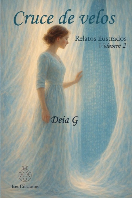 Cruce de velos - Deia G