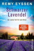 Cover-Bild zum Titel 'Schwarzer Lavendel' von 'Remy Eyssen'