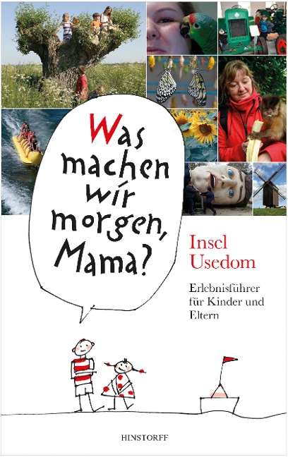 Was machen wir morgen, Mama? Usedom - Kirsten Schielke, Birgit Vitense, Harald Larisch