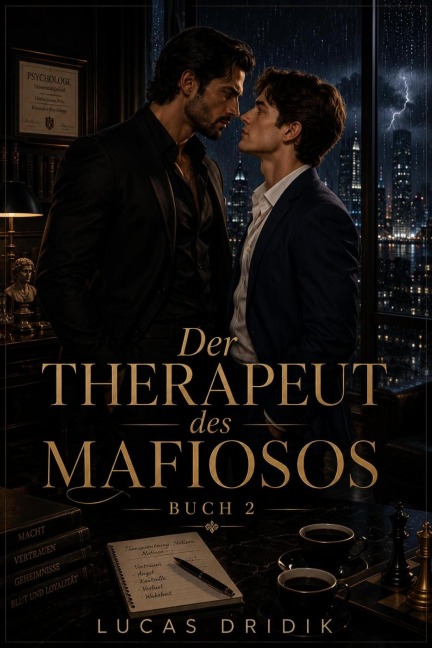 Der Therapeut des Mafiosos: Buch 2 - Lucas Dridik