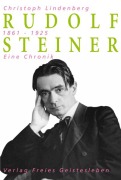 Cover-Bild zum Titel 'Rudolf Steiner - Eine Chronik' von 'Christoph Lindenberg'