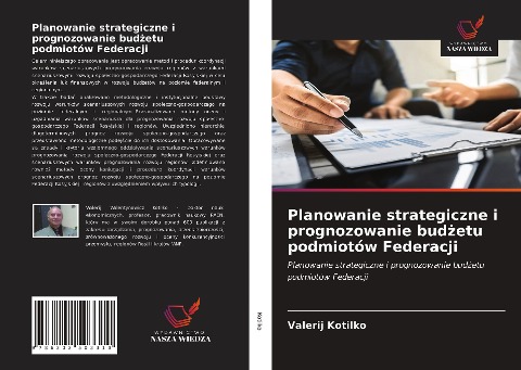 Planowanie strategiczne i prognozowanie bud¿etu podmiotów Federacji - Valerij Kotilko