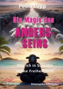 Cover-Bild zum Titel 'Die Magie des Andersseins' von 'Petra Lupp'