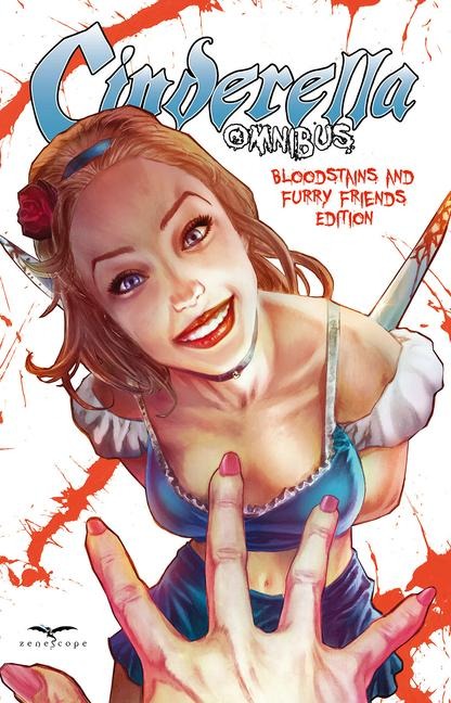 Cinderella Omnibus: Bloodstains & Furry Friends Edition! - Dave Franchini