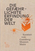 Cover-Bild zum Titel 'Die gefährlichste Erfindung der Welt' von ''