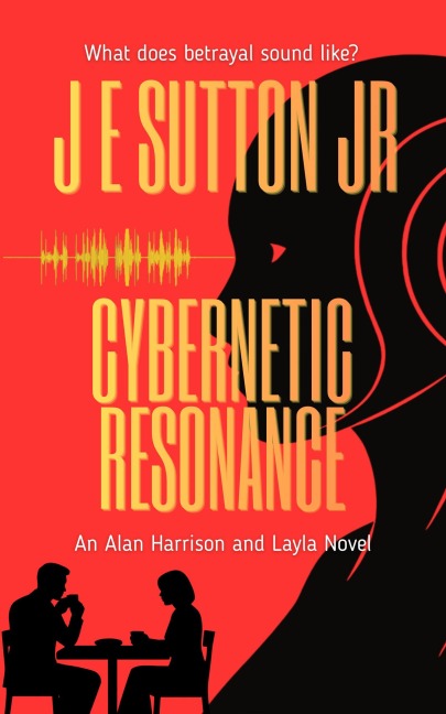 Cybernetic Resonance - J E Sutton