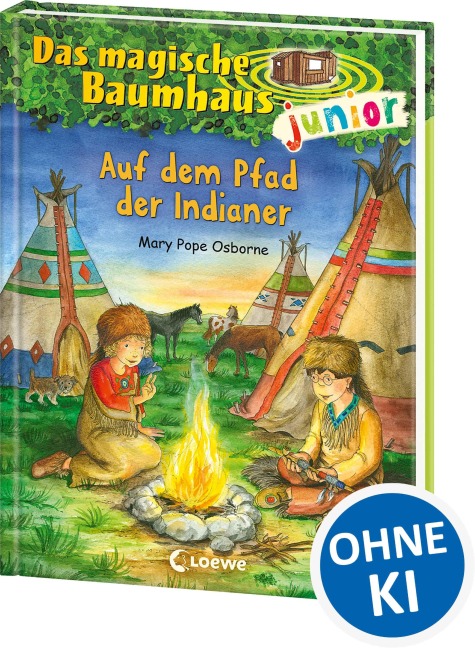 Das magische Baumhaus junior 16 - Auf dem Pfad der Indianer - Mary Pope Osborne