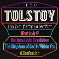 Leo Tolstoy: The Non-Fiction Collection - Leo Tolstoy