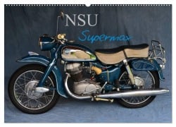 NSU Supermax (Wandkalender 2026 DIN A2 quer), CALVENDO Monatskalender - Ingo Laue