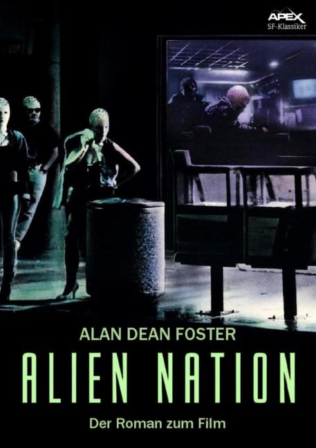 ALIEN NATION - Alan Dean Foster