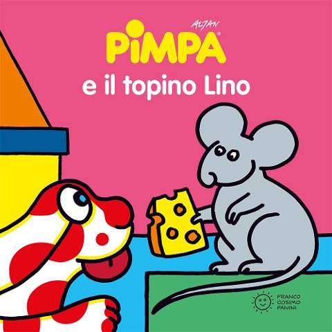 Pimpa e il topino Lino - Altan