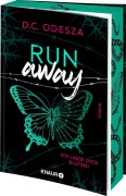 Cover-Bild zum Titel 'Run away - Ich lasse dich bluten!' von 'D. C. Odesza'