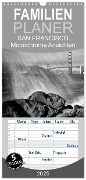 Familienplaner 2025 - SAN FRANCISCO Monochrome Ansichten mit 5 Spalten (Wandkalender, 21 x 45 cm) CALVENDO - Melanie Viola