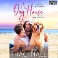 Cover-Bild zum Titel 'In the Dog House' von 'Traci Hall'