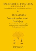 Cover-Bild zum Titel 'Textstudium des Laozi: Daodejing' von 'Jörn Jacobs'