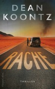 Cover-Bild zum Titel 'Rache' von 'Dean Koontz'
