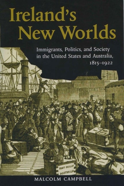 Ireland's New Worlds - Malcolm Campbell