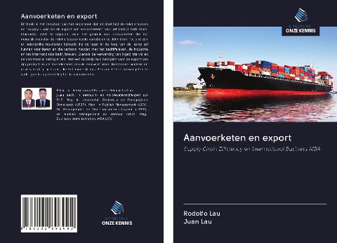 Aanvoerketen en export - Rodolfo Lau, Juan Lau