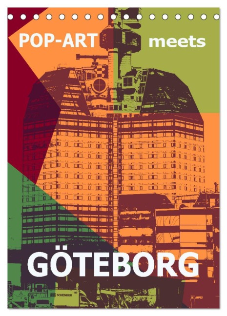 POP-ART meets Göteborg (Tischkalender 2026 DIN A5 hoch), CALVENDO Monatskalender - Reinhard Sock