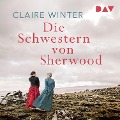 Cover-Bild zum Titel 'Die Schwestern von Sherwood' von 'Claire Winter'