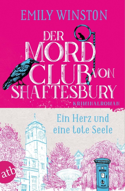 Der Mordclub von Shaftesbury - Ein Herz und eine tote Seele - Emily Winston