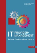 Cover-Bild zum Titel 'IT-Providermanagement' von 'Michael Schneegans, Jörg Bujotzek'