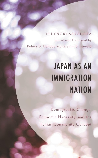 Japan as an Immigration Nation - Hidenori Sakanaka