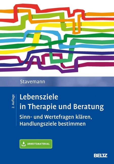 Lebensziele in Therapie und Beratung - Harlich H. Stavemann