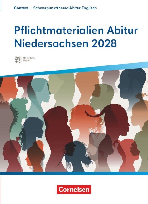 Context - Schwerpunktthema Abitur Englisch - Pflichtmaterialien Abitur Niedersachsen 2028 - Textheft - Zu allen Materialien für das grundlegende und erhöhte Niveau - Claudia Krapp, Peter Hohwiller, Eva Runge, Wiebke Bettina Dietrich, Lars Schüler