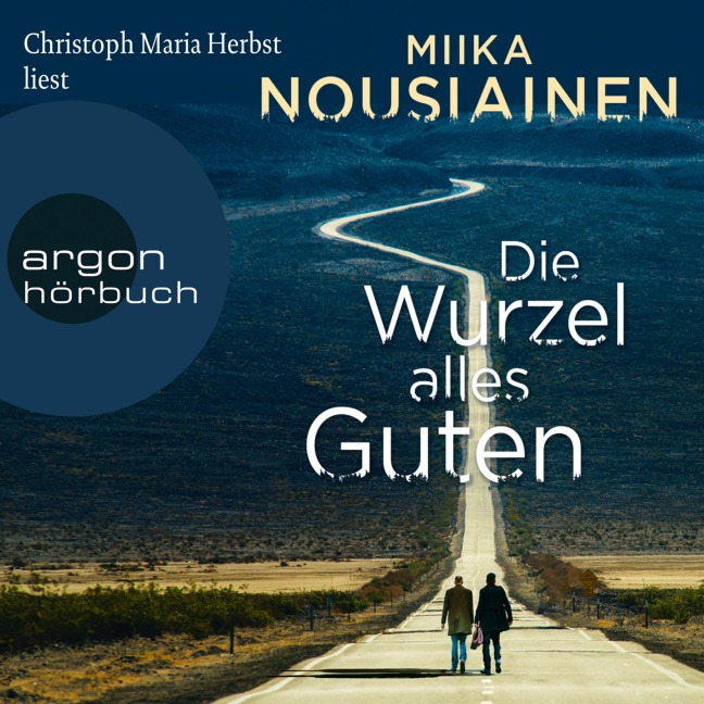 Die Wurzel alles Guten - Miika Nousiainen