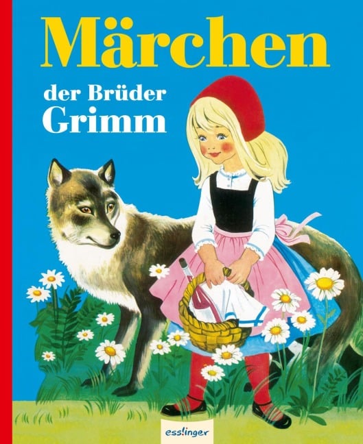 Märchen der Brüder Grimm - Jacob Grimm, Felicitas Kuhn, Gerti Mauser-Lichtl, Wilhelm Grimm
