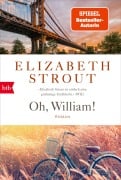 Cover-Bild zum Titel 'Oh, William!' von 'Elizabeth Strout'