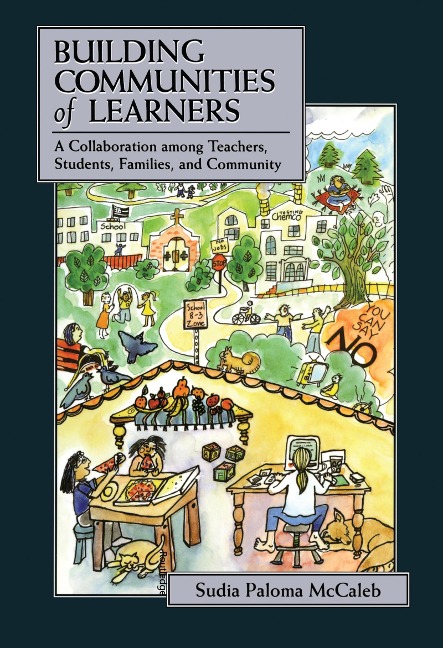 Building Communities of Learners - Sudia Paloma McCaleb